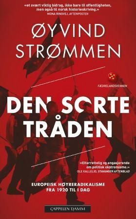 Den sorte tråden : europeisk høyreradikalisme fra 1920 til i dag