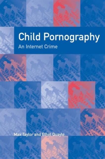 Child Pornography : An Internet Crime