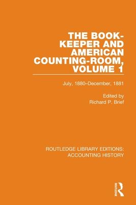 The Book-Keeper and American Counting-Room Volume 1 : July, 1880–December, 1881