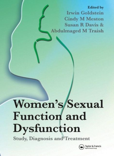 Women's Sexual Function and Dysfunction : Study, Diagnosis and Treatment