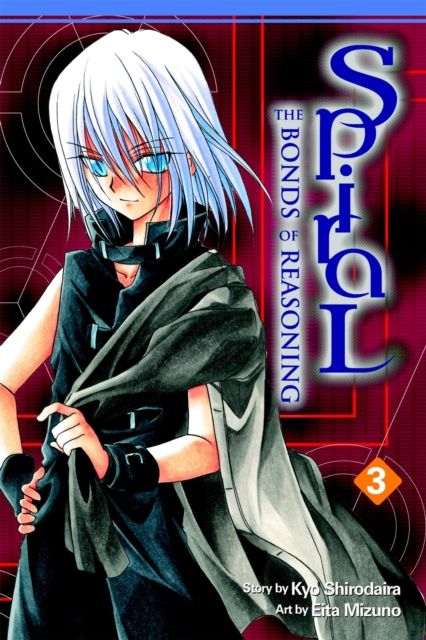 Spiral: Vol 3 : Bonds of Reasoning