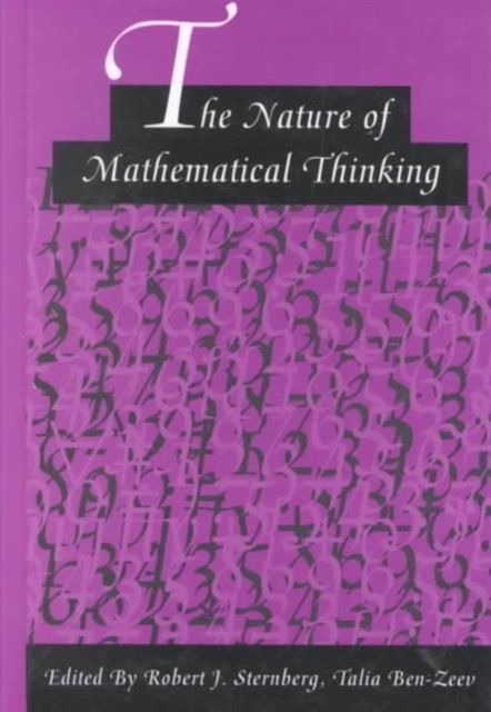 The Nature of Mathematical Thinking