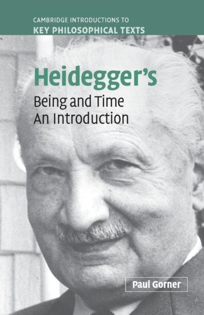 Heidegger's Being and Time : An Introduction