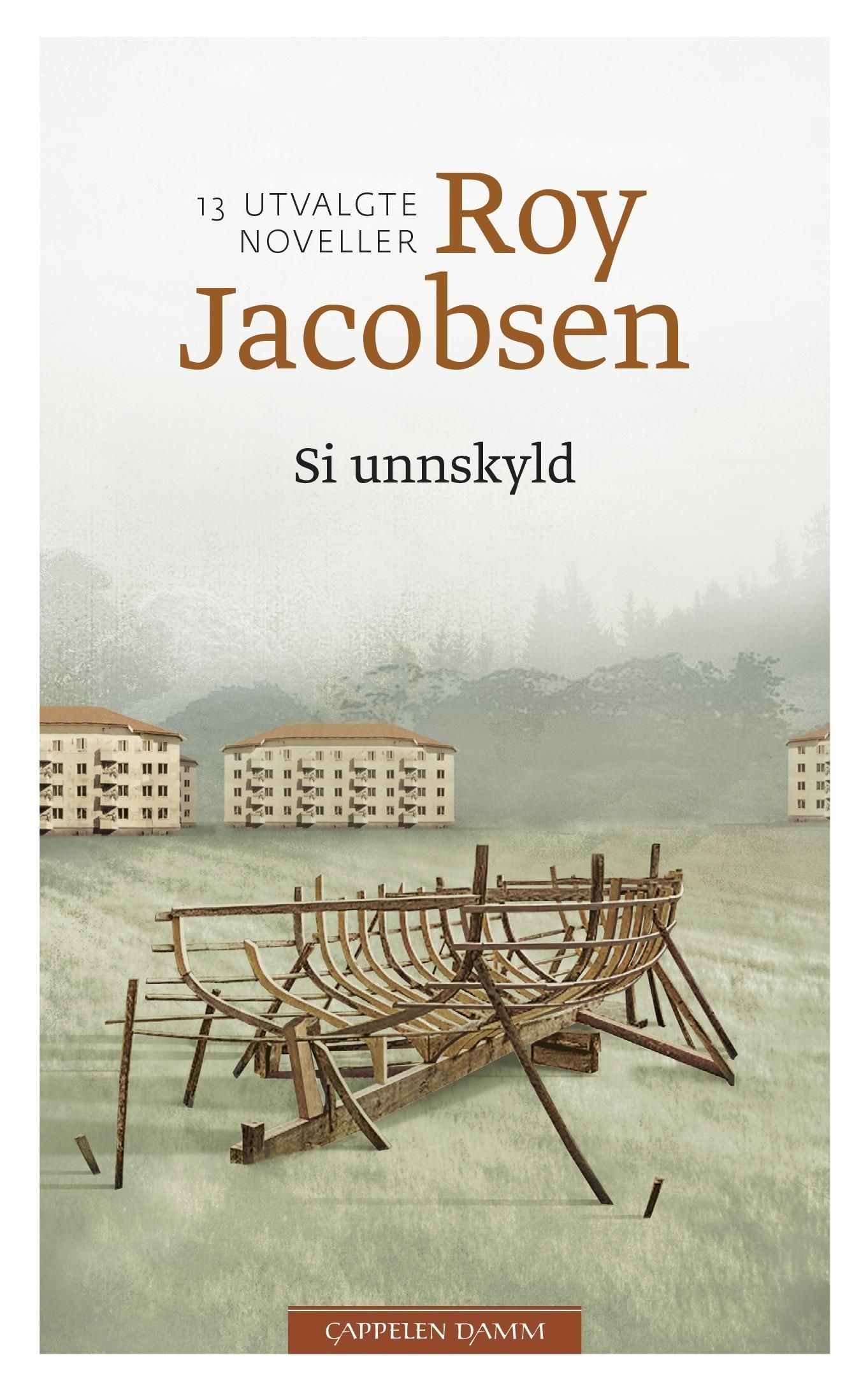 Si unnskyld : tretten utvalgte noveller