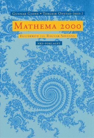 Mathema 2000 : festskrift til Ragnar Solvang