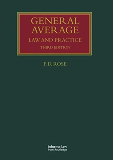 General Average : Law and Practice