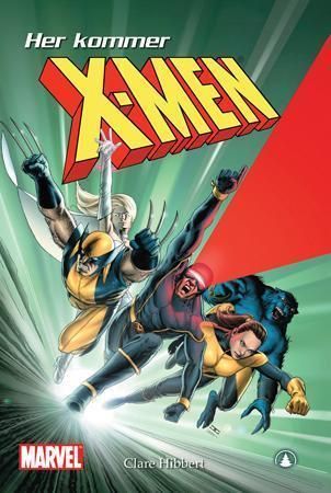 Her kommer X-men