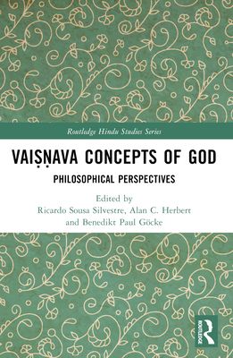 Vaisnava Concepts of God : Philosophical Perspectives