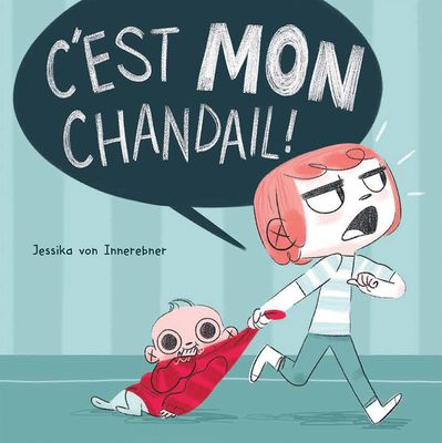 C'est mon Chandail!