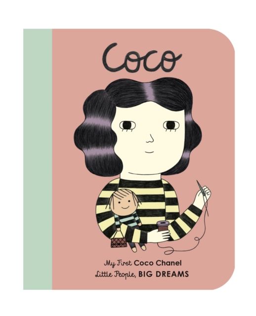 Coco Chanel : My First Coco Chanel [BOARD BOOK]