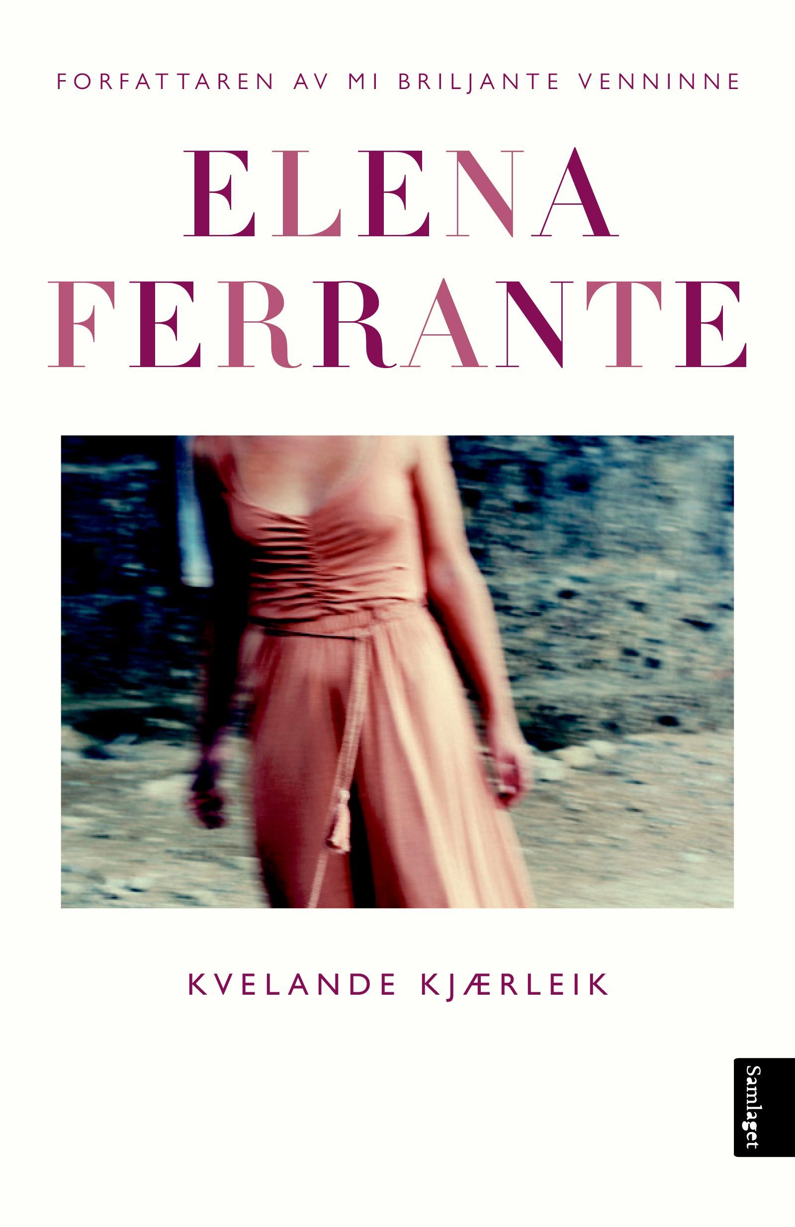 Kvelande kjærleik : roman