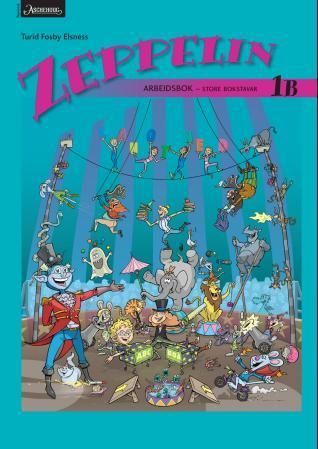 Zeppelin 1B : norsk for barnetrinnet. Arbeidsbok : store bokstavar