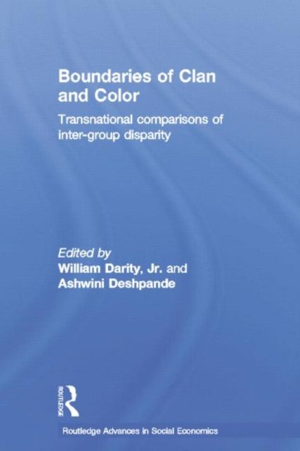 Forsidebilde av Boundaries of Clan and Color : Transnational Comparisons of Inter-Group Disparity
