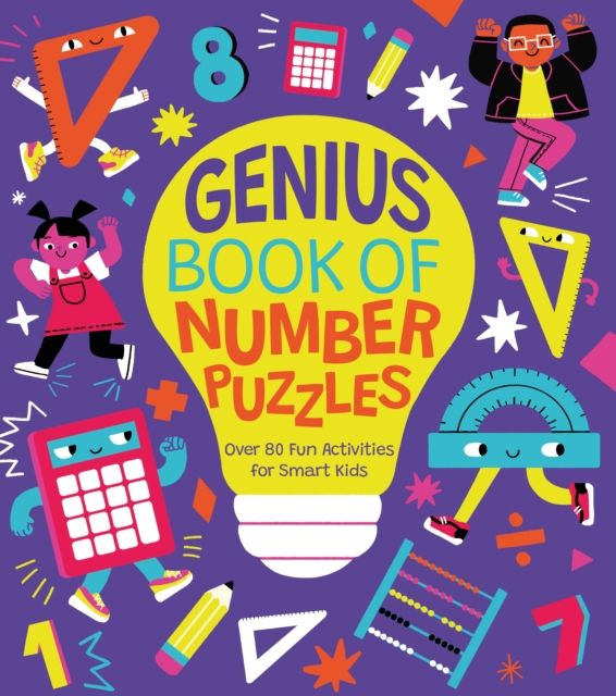 Genius Book of Number Puzzles : Over 80 Fun Activities for Smart Kids