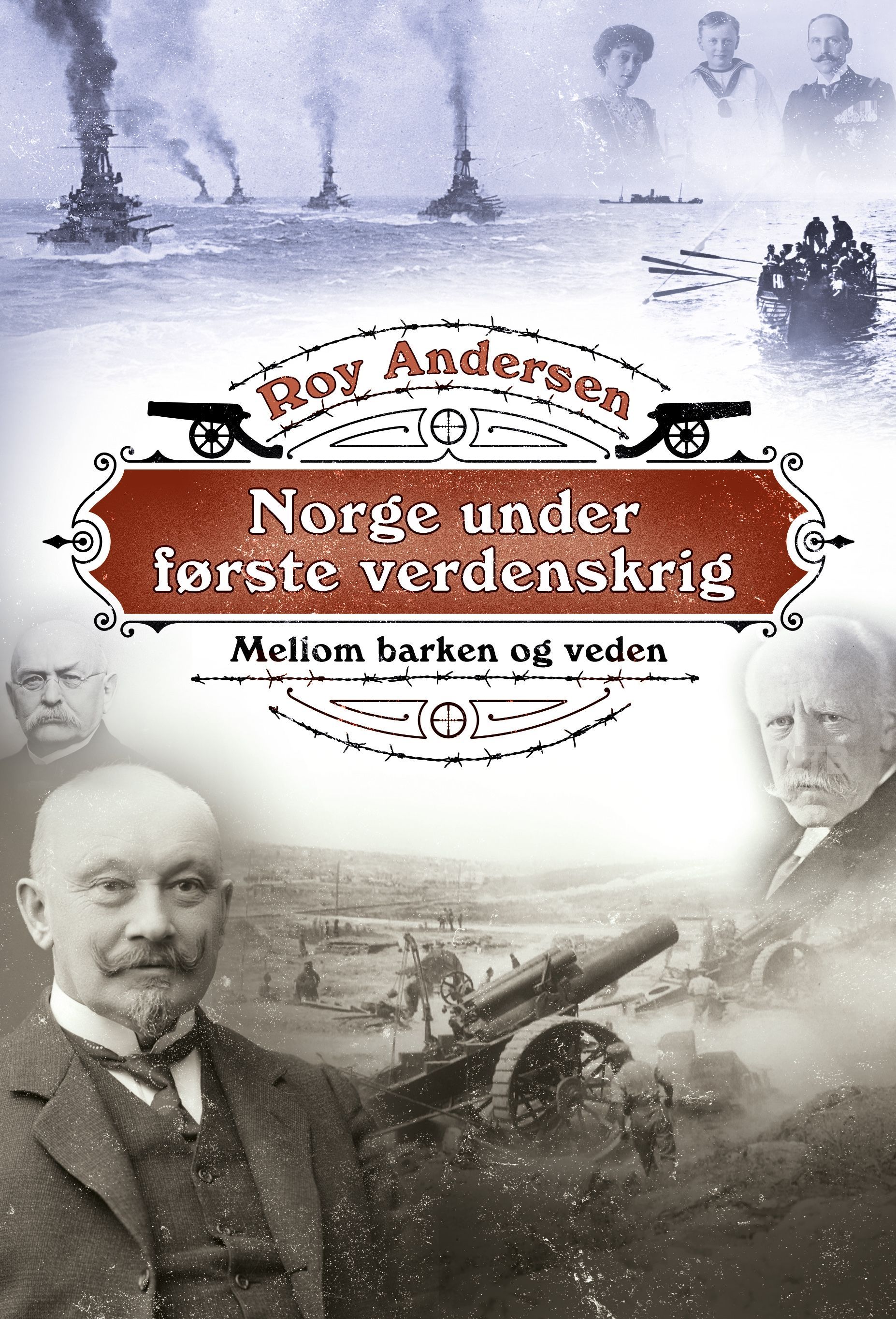 Norge under første verdenskrig : mellom barken og veden