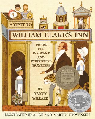 A Visit to William Blake's Inn : Poems for Innocent and Experienced Travelers