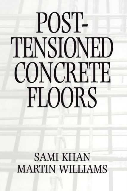 Post-Tensioned Concrete Floors