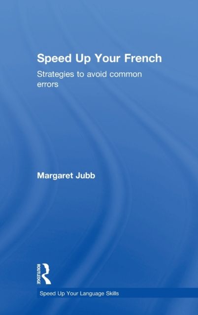 Speed up your French : Strategies to Avoid Common Errors