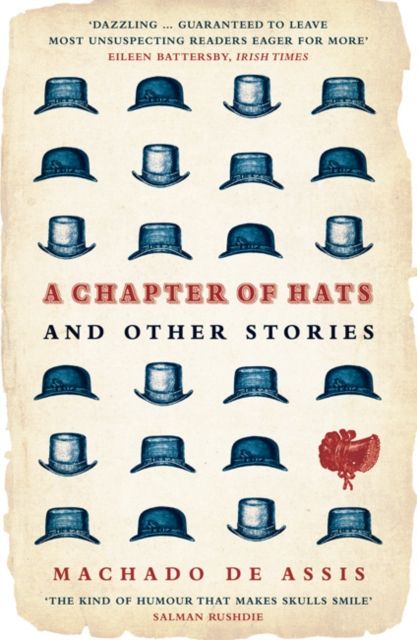 A Chapter of Hats : Selected Stories