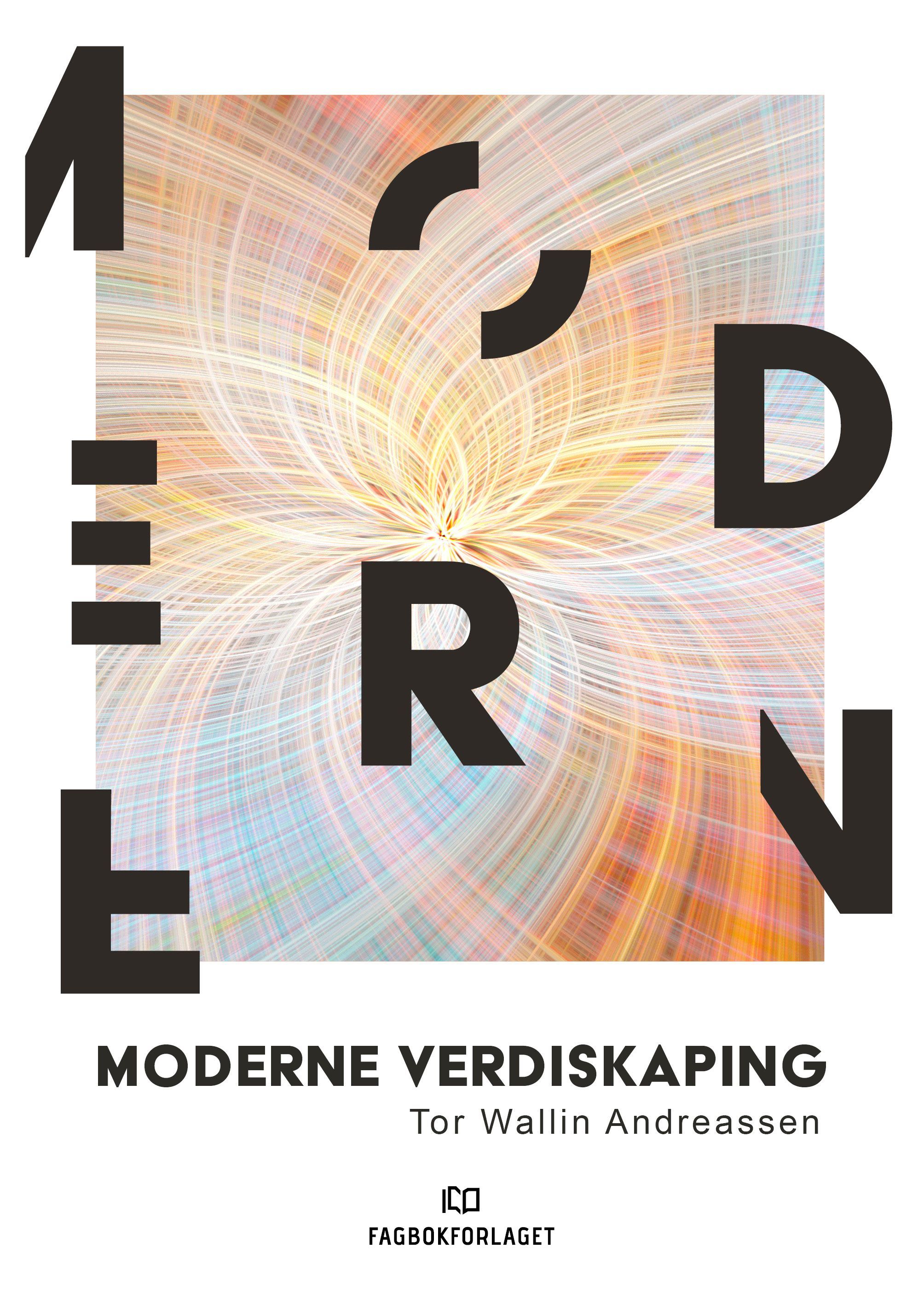 Forsidebilde av Moderne verdiskaping : kunder og innovasjoner