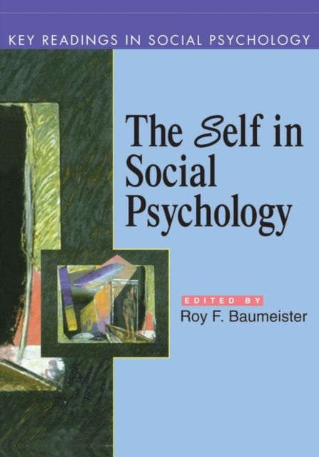 Self in Social Psychology : Key Readings
