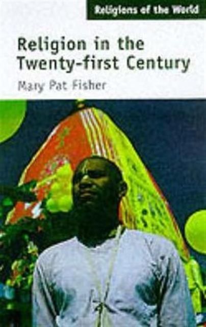 Religion in the Twenty-First Century