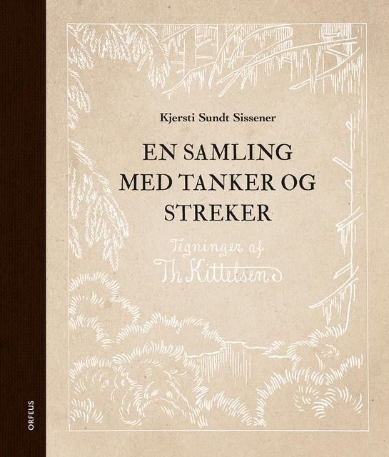 En samling med tanker og streker : blyanttegninger av Theodor Kittelsen