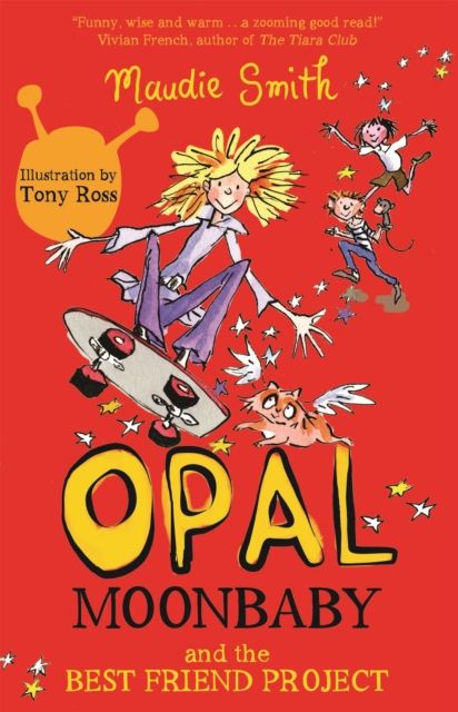 Opal Moonbaby and the best friend project