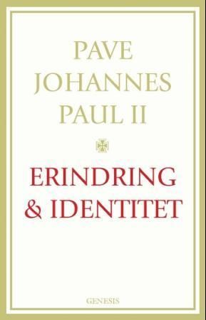 Erindring og identitet : samtaler ved inngangen til et nytt årtusen