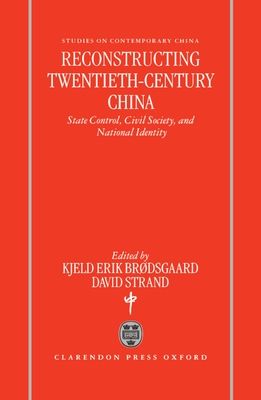 Forsidebilde av Reconstructing Twentieth Century China