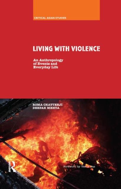 Living With Violence : An Anthropology of Events and Everyday Life