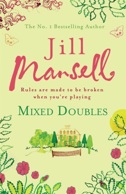 Mixed Doubles : A heart-warming, funny and romantic bestseller from the author of PROMISE ME
