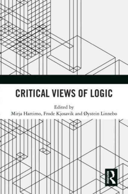 Critical Views of Logic