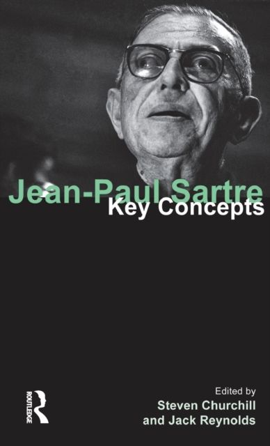 Jean-Paul Sartre : Key Concepts