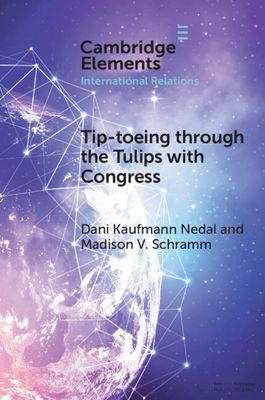 Tip-toeing through the Tulips with Congress : How Congressional Attention Constrains Covert Action