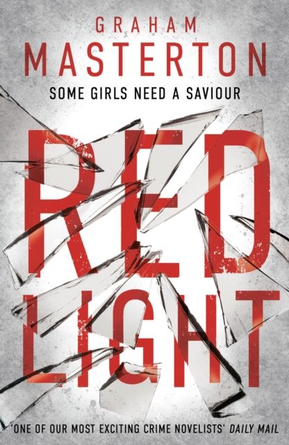 Red Light : an absolutely gripping and gritty Katie Maguire thriller, part of the unmissable must-read series for 2024