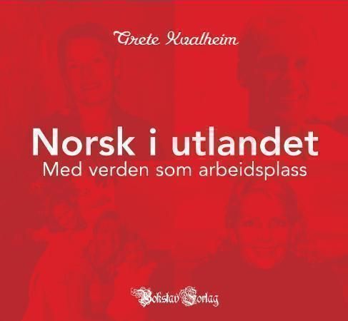 Norsk i utlandet : med verden som arbeidsplass