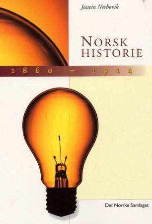 Norsk historie 1860-1914 : eit bondesamfunn i oppbrot