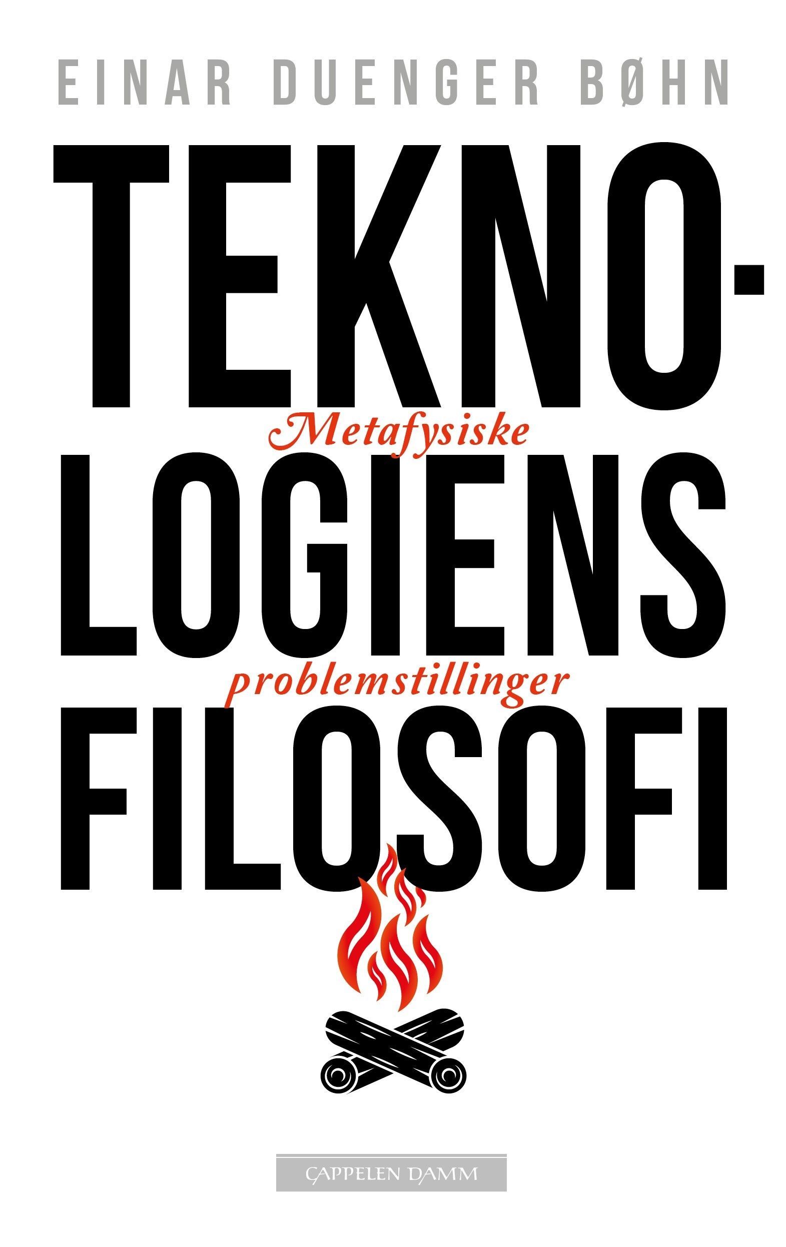 Teknologiens filosofi : metafysiske problemstillinger