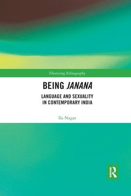 Being Janana : Language and Sexuality in Contemporary India