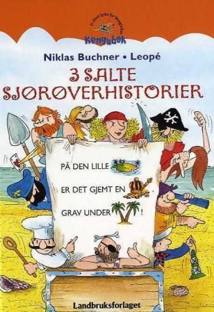 3 salte sjørøverhistorier