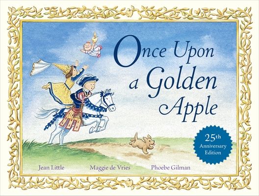 Once Upon a Golden Apple : 25th Anniversary Edition