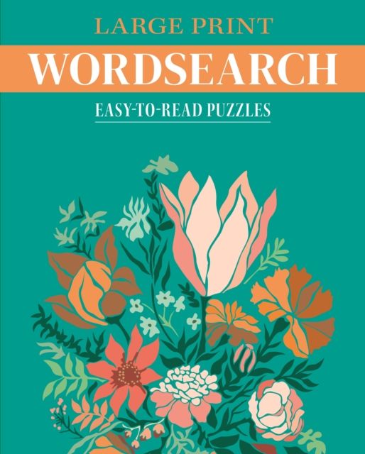 Large Print Wordsearch : Easy-to-Read Puzzles