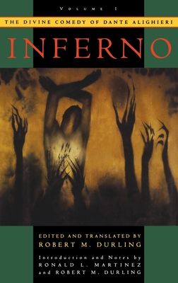 The Divine Comedy of Dante Alighieri : Volume 1: Inferno
