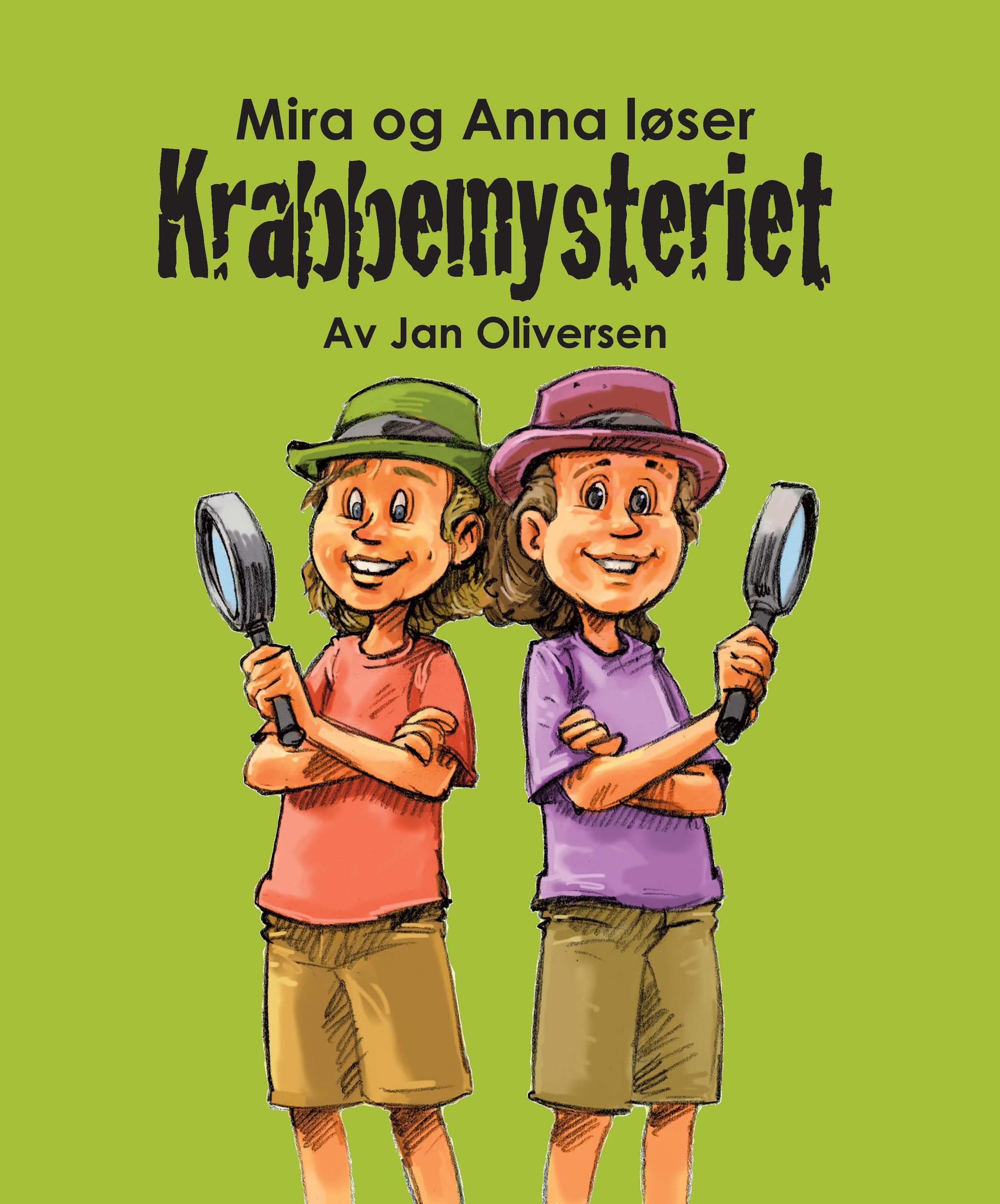 Mira og Anna løser krabbemysteriet : en sommerfortelling