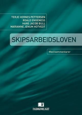 Skipsarbeidsloven : med kommentarer