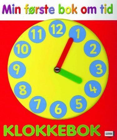Min første bok om tid : klokkebok