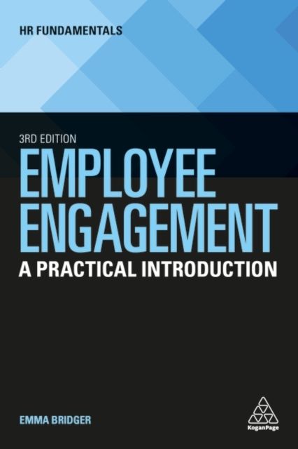 Employee Engagement : A Practical Introduction