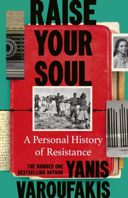 Raise Your Soul : A Personal History of Resistance