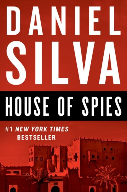 House of Spies : A Novel
